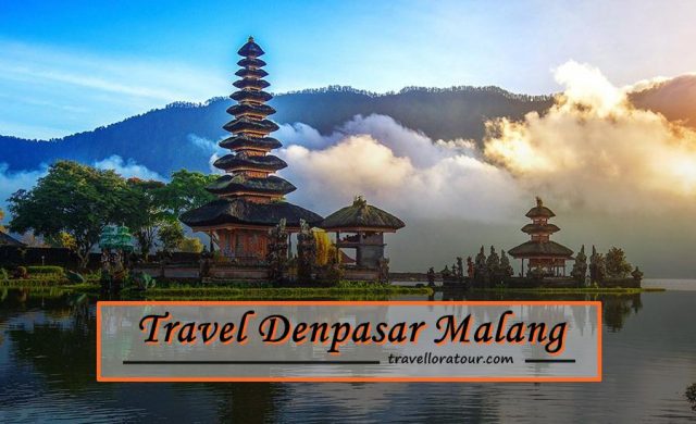 Travel Malang Denpasar